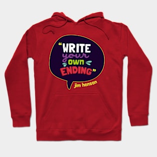 Write Your Own Ending Hoodie